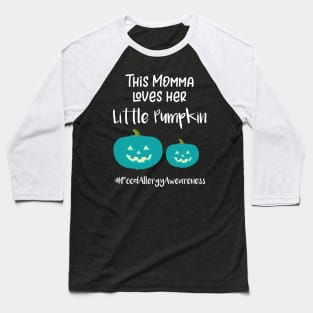 This Momma Loves Her Little Pumpkin Baseball T-Shirt